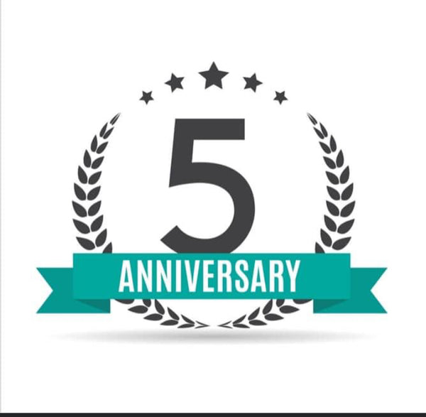 5 year Anniversary